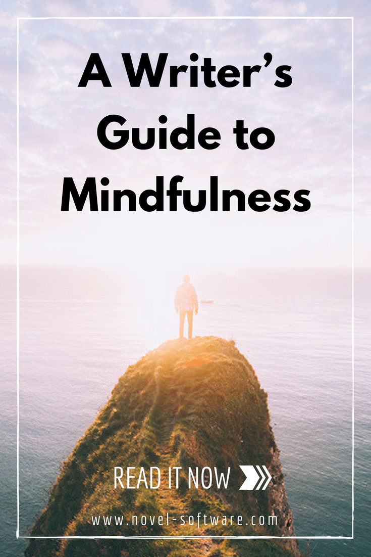 A Writer’s Guide to Mindfulness
