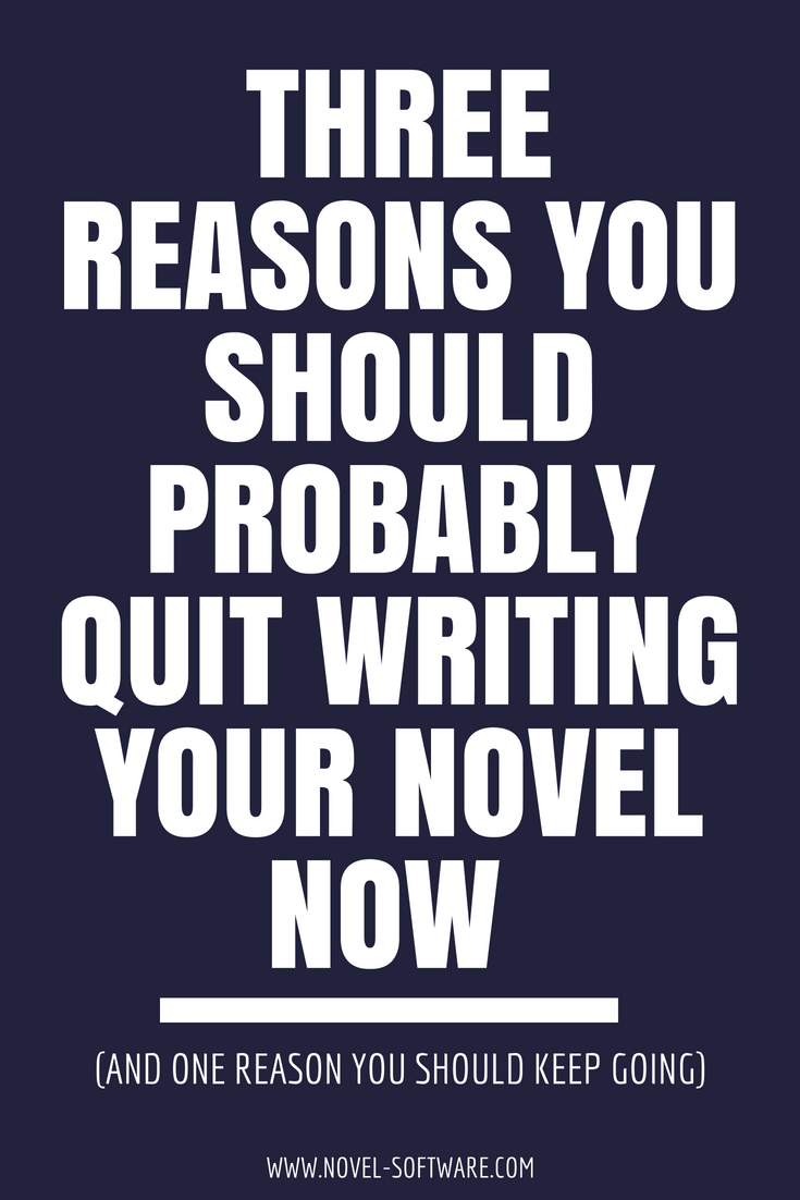 quit writing now