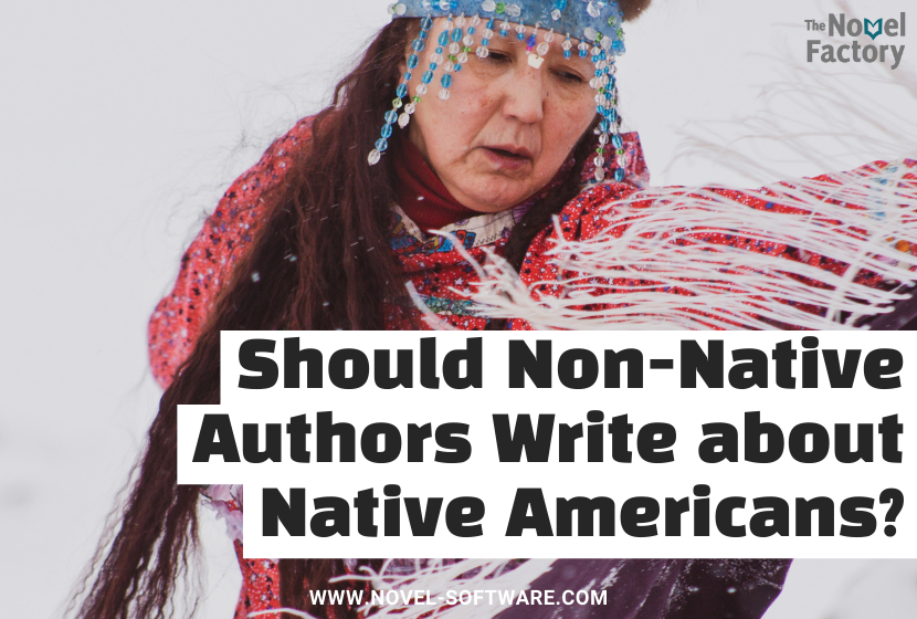 Should Non-Native Authors Write about Native Americans